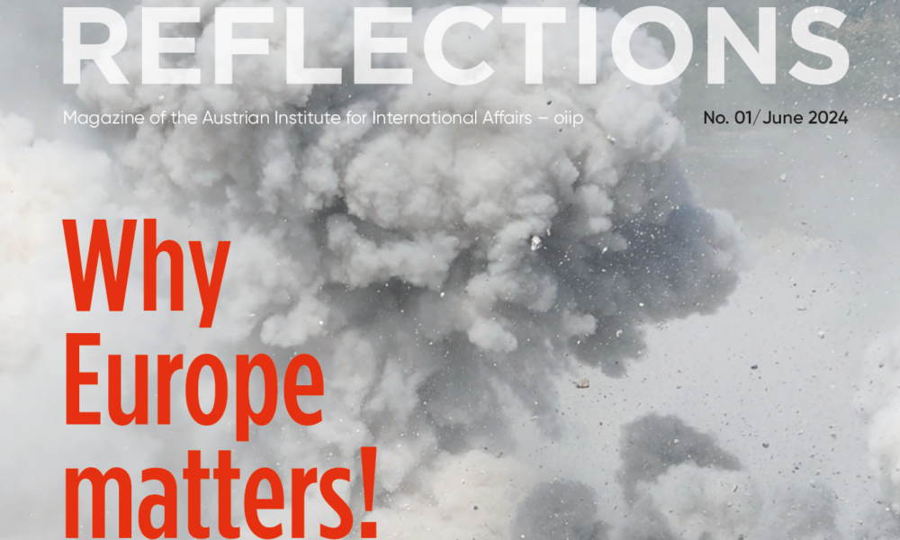 Why Europe matters! REFLECTIONS – Magazine of the oiip 
