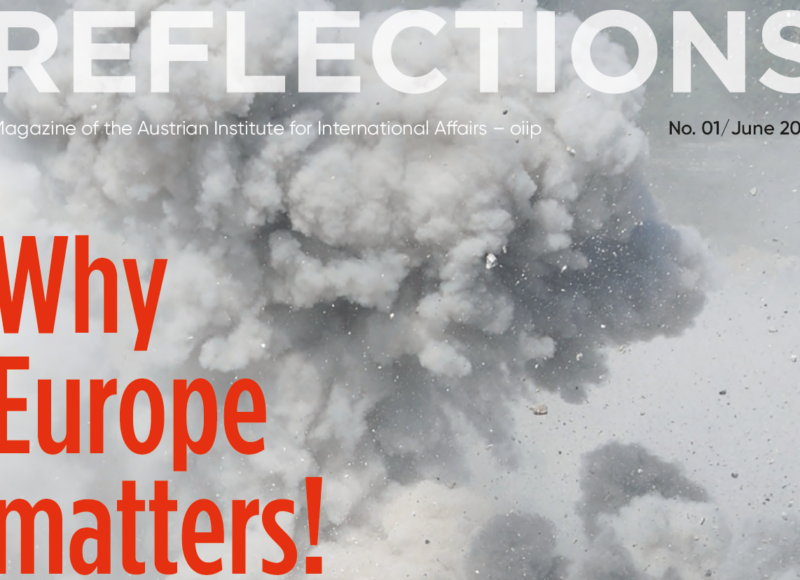 Why Europe matters! REFLECTIONS – Magazine of the oiip 